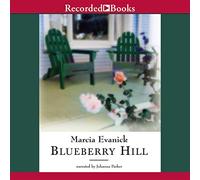 Blueberry Hill (The Misty Harbor Series) [Import]