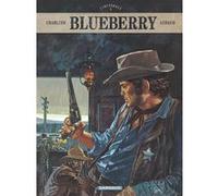 Blueberry L'intégrale - Tome 2 - Le Cavalier Perdu - La Piste Des Navajos - L'homme À L'étoile D'argent