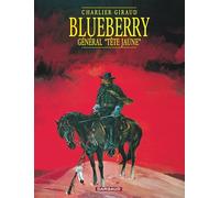 Jean-Michel Charlier – Blueberry – Tome 10 : Général Tête Jaune – Cartonné – Dargaud