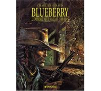 Blueberry, tome 14 : L'Homme qui valait 500 000 $