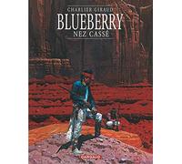 Blueberry, tome 18 : Nez cassé