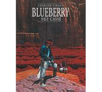 Blueberry, tome 18 : Nez cassé