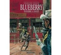 Blueberry - Tome 2 - Tonnerre à l'Ouest Jean-Michel Charlier (Auteur), Jean Moebius Giraud (Illustration)