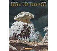 Jean Giraud – Blueberry, tome 25 : Ombres sur Tombstone – Dargaud