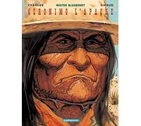 Jean Giraud – Blueberry, tome 26 : Géronimo l'Apache – Cartonné – Dargaud