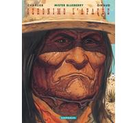 Blueberry - Tome 26 - Géronimo l'Apache - Jean Giraud - Dargaud - cartonné - Bande dessinée