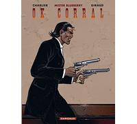 Jean Giraud – Blueberry Tome 27 : OK Corral – Dargaud