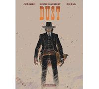 Jean Giraud – Blueberry, tome 28 : Dust – Cartonné – Dargaud