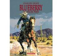 Blueberry - Tome 4 - Le Cavalier perdu Jean-Michel Charlier (Auteur), Jean Moebius Giraud (Illustration)