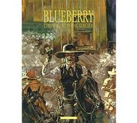 Blueberry Tome 8 - L'homme Au Poing D'acier