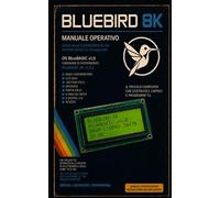 BLUEBIRD 8K: Guida alla costruzione di un sistema BASIC su ATmega2560