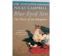 BlueEyed Son - Nicky Campbell - Pan Macmillan - Livre en Anglais - Paperback Nicky CampbellNicky Campbell (Auteur)