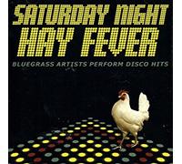 Bluegrass Artists - Saturday Night Hay Fever