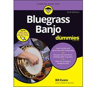 Bill Evans – Banjo Bluegrass pour les nuls – Pick et roll banjo 5 cordes, accompagnement & solo