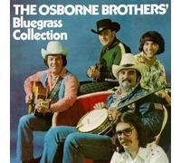 Bluegrass Collection Osborne Brothers