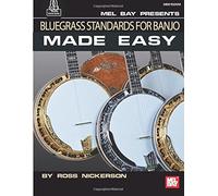 Bluegrass Standards For Banjo Made Easy