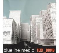 Blueline Medic - Text Bomb