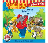 Bluemchen,Benjamin - Liederzoo:Heut Feiern Wir [Import]