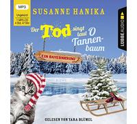 Yara Blümel – Folge 11: Der Tod singt laut O Tannenbaum – Lübbe Audio – Import