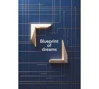 Blueprint of Dreams: A Graph Paper Notebook from the Mind Grids Series - 7" × 10" (B5-near)