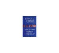 Blueprint - The Evolutionary Origins Of A Good Society