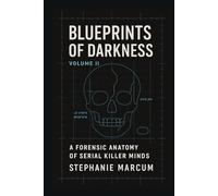 Blueprints of Darkness - Volume II: Triage & Thresholds: How to Break the Mask With Systems, Not Myths