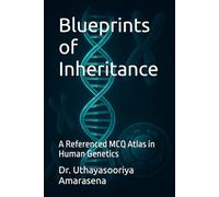 Blueprints of Inheritance: A Referenced MCQ Atlas in Human Genetics