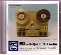 Blueprints - The Newest Music From The Deeper Side Of House And Broken Beats