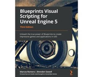 Blueprints Visual Scripting for Unreal Engine 5 by Brenden Sewell Brenden Sewell (Auteur)