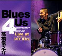 Blues 4 Us Live at Shinjuku Pi [Import allemand]