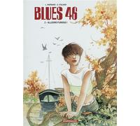 Blues 46 - Tome 2 - Allegro Furioso ! - Éric Stalner - Dargaud - cartonné - Bande dessinée