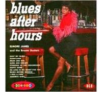 James, Elmore – Blues After Hours – Import – Ace