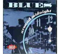 Blues Around Midnight