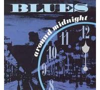 Blues Around Midnight [Import]