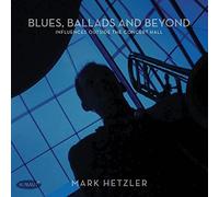 Blues, Ballads And Beyond: Influences Outside The