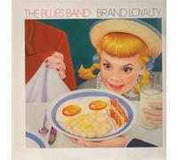 BLUES BAND - Brand loyality / 204 922