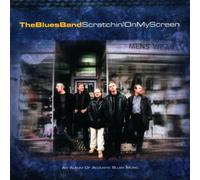 Blues Band - Scratchin'on My Screen [Import]