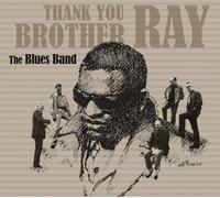 The Blues Band : Thank You Brother Ray