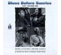 Blues Before Sunrise Live Vol.1