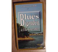 Blues bigouden à l'ile chevalier