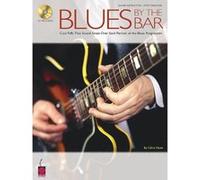 Blues by the Bar Chris Hunt (Auteur)