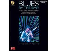 Blues By The Bar: Master Class With Buzz Feiten