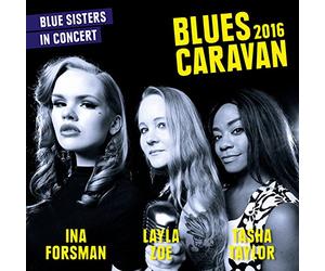 Blues Caravan 2016/Blue Sister [Import allemand]