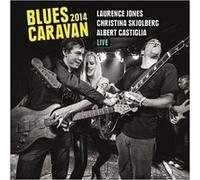 Blues caravan Live 2014 - Inclus DVD