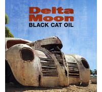 Delta Moon – Black Cat Oil – CD – Import