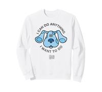 Blues Clues I Can Do Anything I Want to Do Sweatshirt