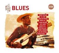 All You Need is-Blues