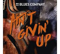 Blues Company – Ain't Givin' Up – CD – Import (in-akustik)