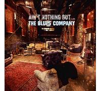 Ain't Nothin' But The Blues Company