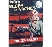 Blues de vache - Jean-Claude Sacerdot - Erick Bonnier Eds - broché - Roman